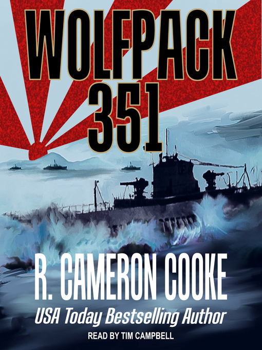 Title details for Wolfpack 351 by R. Cameron Cooke - Available